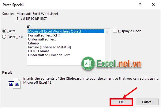 Chọn Microsoft Excel WorkSheet Object rồi nhấn OK