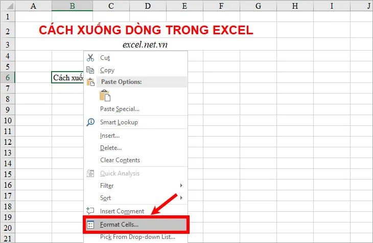 Nhấn chuột phải vào ô đã chọn và chọn Format Cells