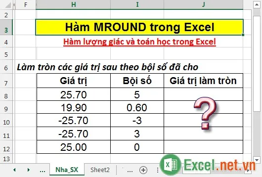 Hàm MROUND trong Excel