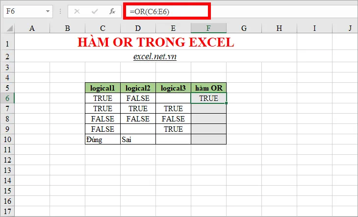 Dùng hàm OR tham chiếu ô để kiểm tra giá trị logic