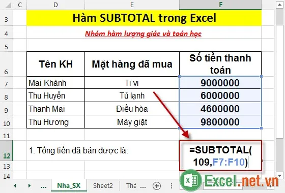 Hàm SUBTOTAL trong Excel 2